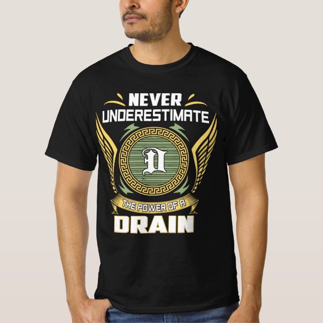 Underskatta aldrig effekten av en tömning t shirt (Framsida)