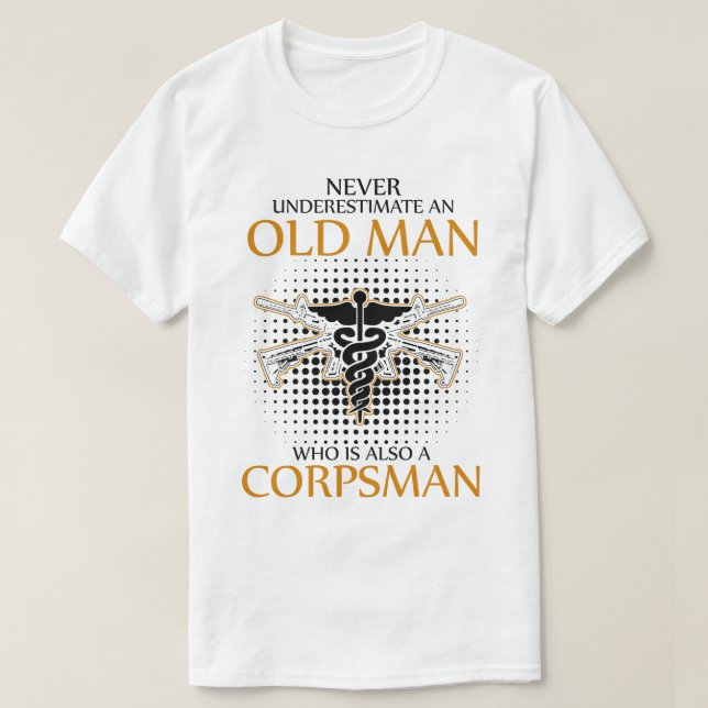 Underskatta aldrig en Corpsman T Shirt (Design framsida)