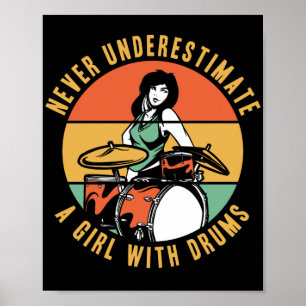 Underskatta aldrig en flicka med Drummer Drummer Poster