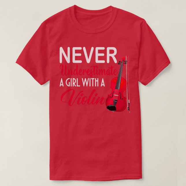 Underskatta aldrig en flicka med en violin-funny t shirt (Design framsida)