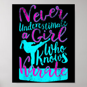Underskatta aldrig en flicka som känner Karate Quo Poster