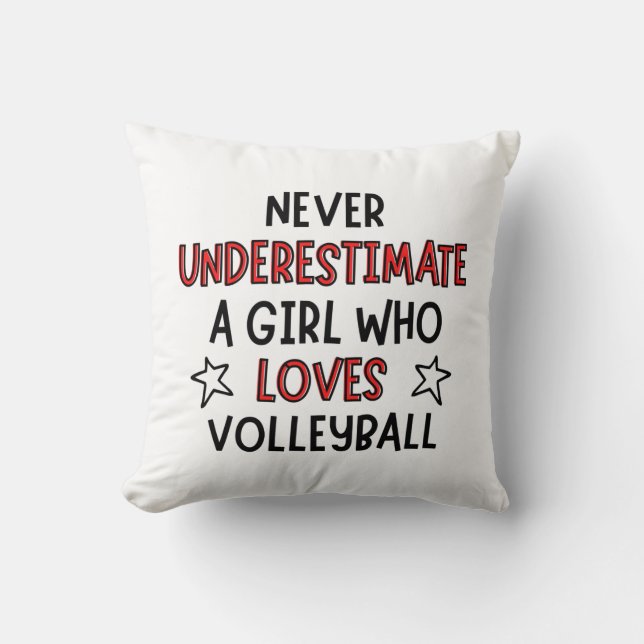 Underskatta aldrig en flicka som kärlek volleyball kudde (Framsida)