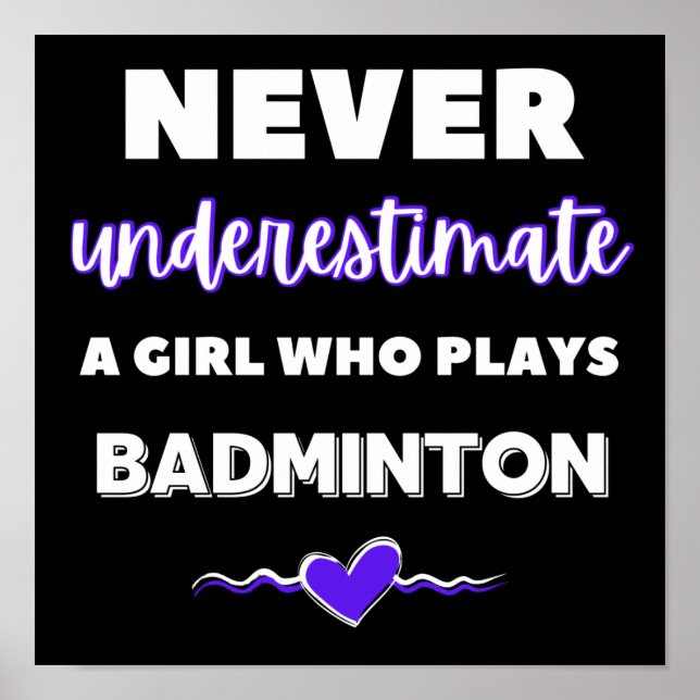 Underskatta aldrig en flicka som spelar badminton poster (Framsidan)