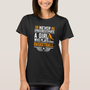 Underskatta aldrig en flicka som spelar basket Fa T Shirt