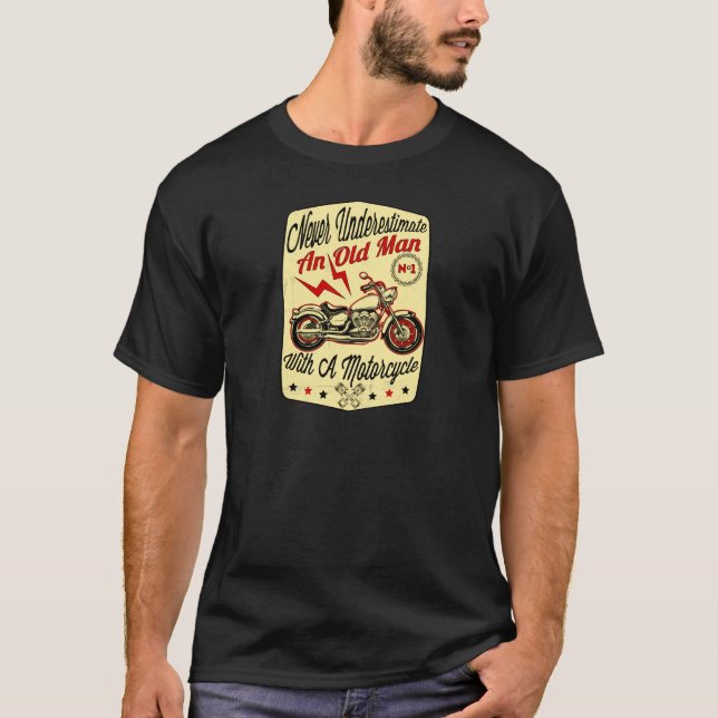 Underskatta aldrig en gamal man med en motorcykel tee (Framsida)