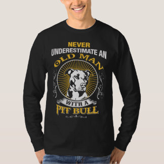 Underskatta aldrig en gamal man med en Pitbull T-shirt