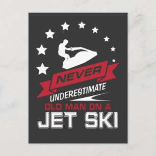 Underskatta aldrig en gamal man på en jet skidar vykort