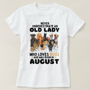 Underskatta aldrig en gammal Dam som Kärlek Hunda T Shirt