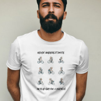 Underskatta aldrig en gammal kille på en cykel t shirt