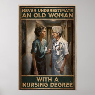 Underskatta aldrig en gammal kvinna med en sjukskö poster