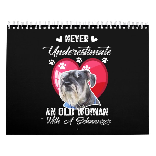 Underskatta aldrig en gammal kvinna med schnauzer kalender (Omslag)