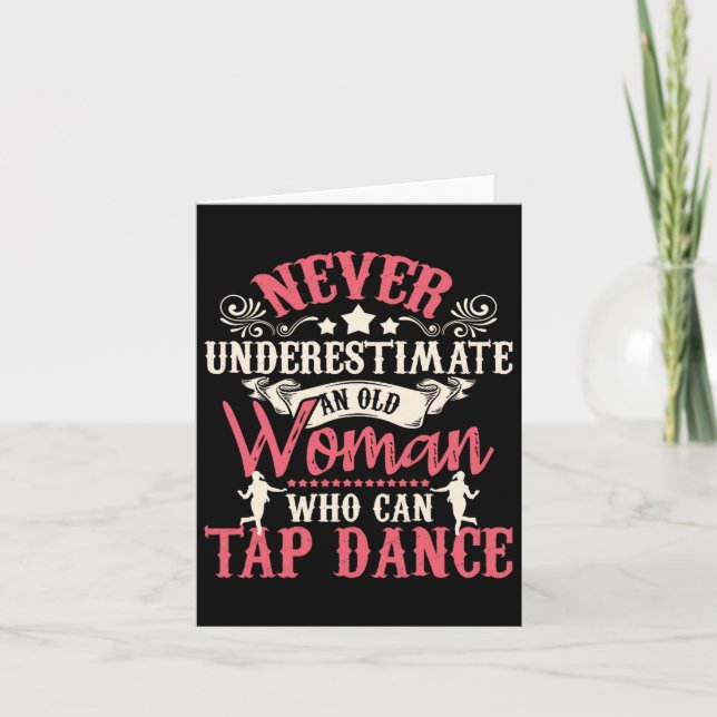 Underskatta aldrig en gammal kvinna - Tap Dancing  Kort (Framsida)