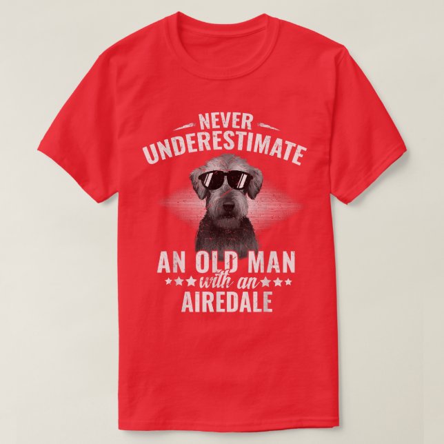 Underskatta aldrig en gammal man med Airedale Terr T Shirt (Design framsida)