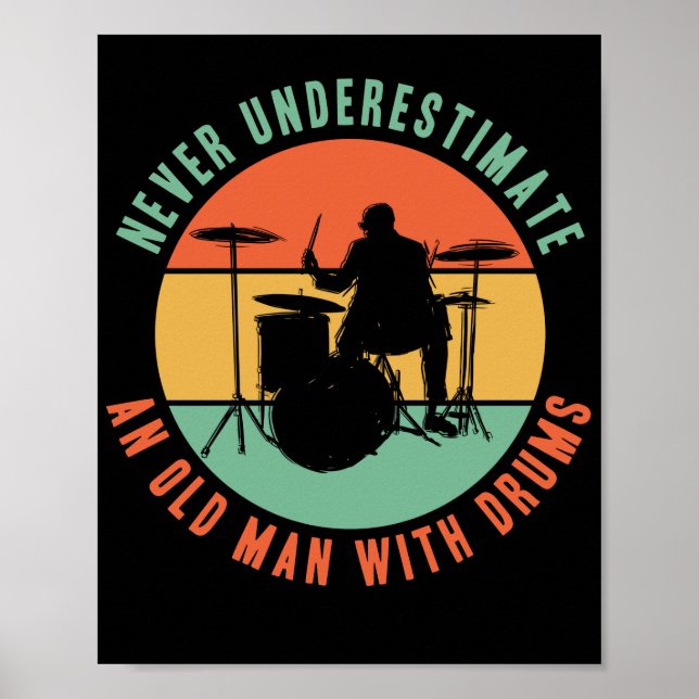 Underskatta aldrig en gammal man med Drummer Drumm Poster (Framsidan)
