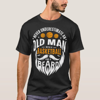 Underskatta aldrig en gammal man med en basketboll t shirt
