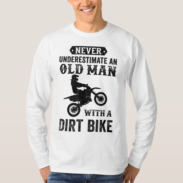 Underskatta aldrig en gammal man med en Dirt Bike  T Shirt (Framsida)