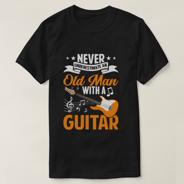 Underskatta aldrig en gammal man med en gitarr-lek t shirt (Design framsida)
