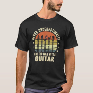 Underskatta aldrig en gammal man med en gitarr-lek t shirt