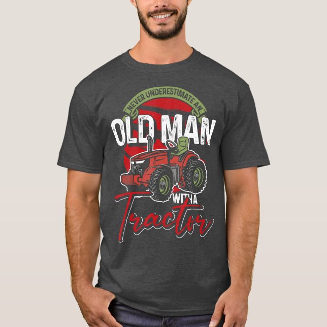 Underskatta aldrig en gammal man med en traktor t shirt (Framsida)