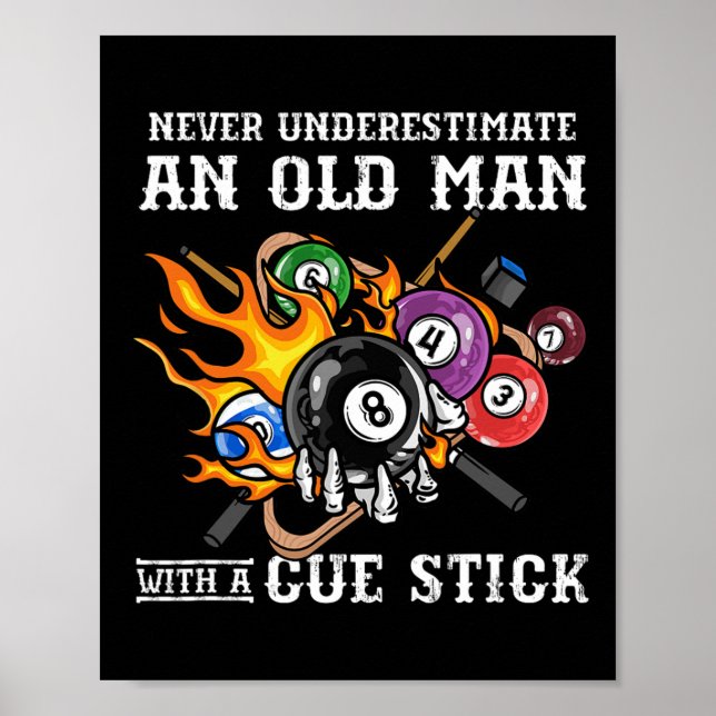 Underskatta aldrig en gammal man med ett Cue Stick Poster (Framsidan)