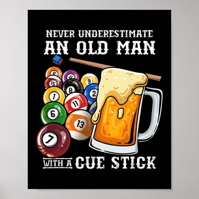 Underskatta aldrig en gammal man med ett Cue Stick Poster (Framsidan)