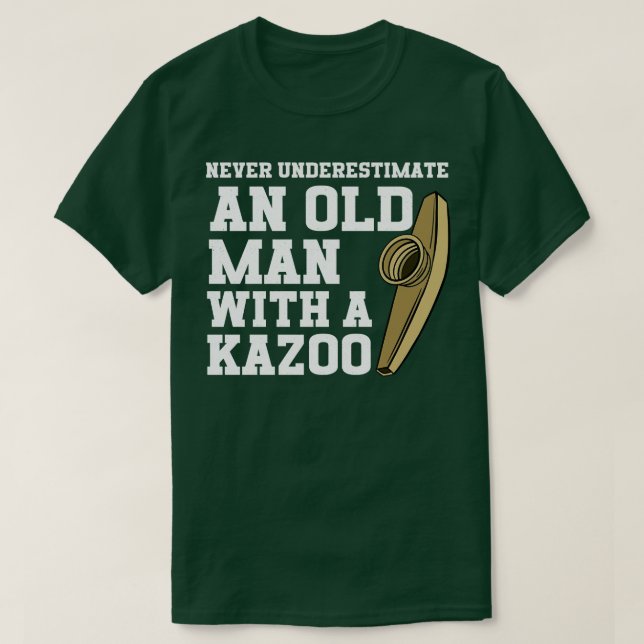Underskatta aldrig en gammal man med ett Kazoo T Shirt (Design framsida)