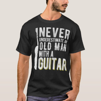 Underskatta aldrig en gammal man med Guitar 2 T Shirt