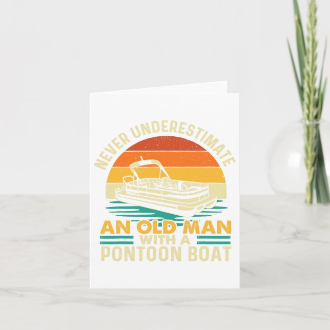 Underskatta aldrig en gammal man med Pontoon Boat  Kort (Framsida)