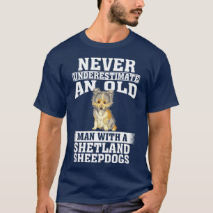 Underskatta aldrig en gammal man med Shetland Shee T Shirt