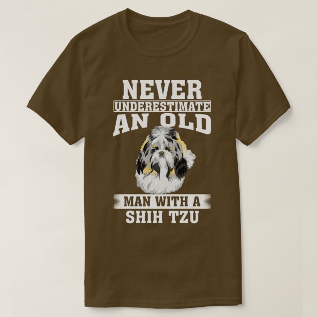 Underskatta aldrig en gammal man med Shih Tzu T Shirt (Design framsida)