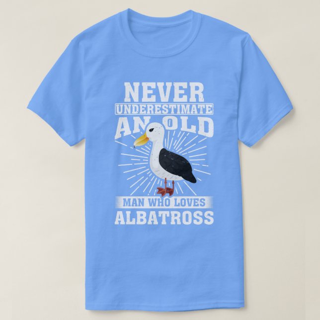Underskatta aldrig en gammal man som Kärlek Albatr T Shirt (Design framsida)