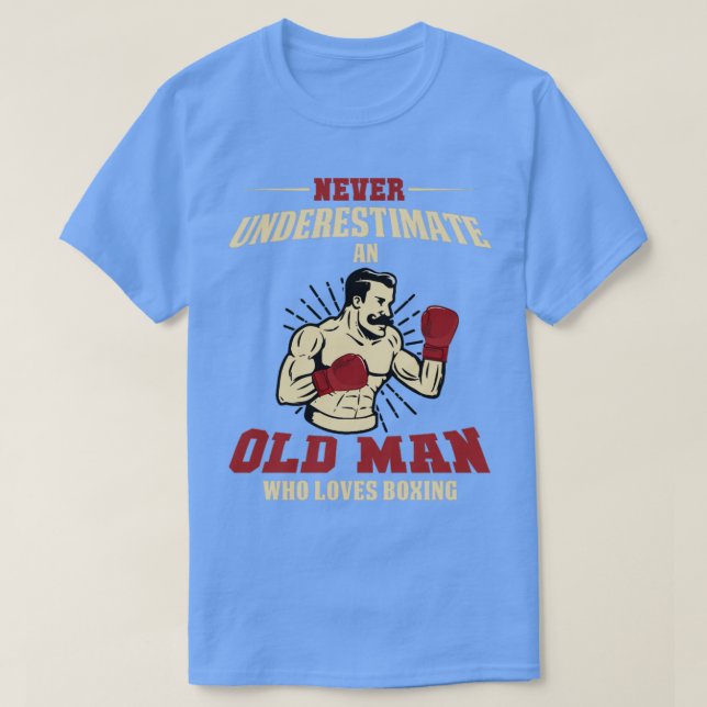 Underskatta aldrig en gammal man som Kärlek Boxing T Shirt (Design framsida)
