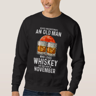 Underskatta aldrig en gammal man som Kärlek Whiske Lång Ärmad Tröja