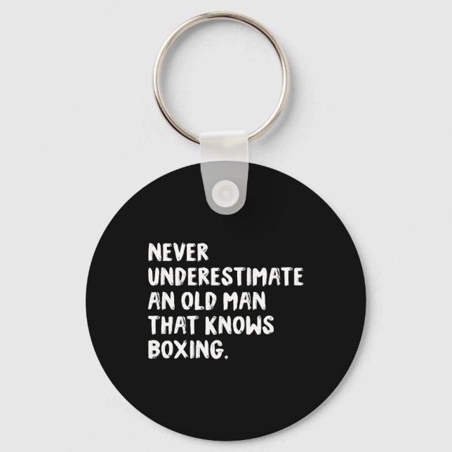 Underskatta aldrig en gammal man som vet att boxni nyckelring (Framsida)