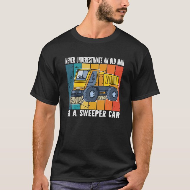 Underskatta aldrig en gammal man. Street Sweeper T Shirt (Framsida)