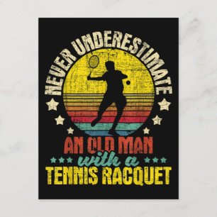 Underskatta aldrig en gammal man - tennis Racket S Tilläggskort