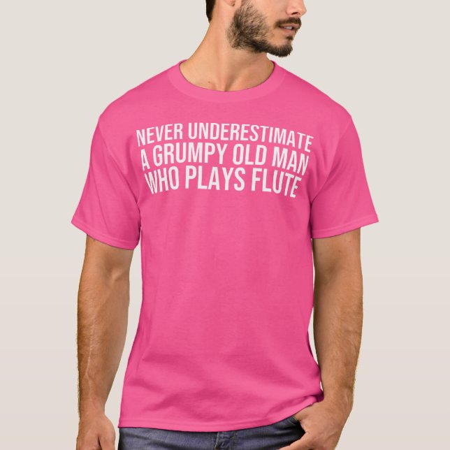 Underskatta aldrig en grumpy Gamle man som spelar  T Shirt (Framsida)