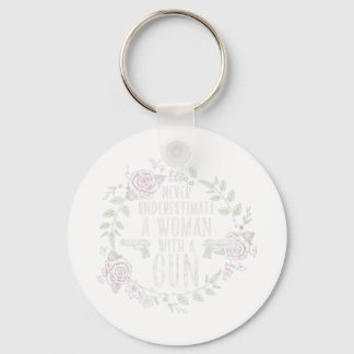 Underskatta aldrig en kvinna med en Gun - Lusnyt A Nyckelring