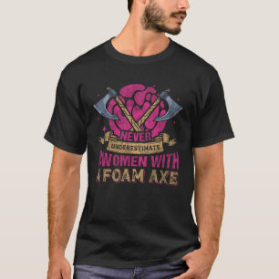 Underskatta aldrig en kvinna med skummjölkspulver t shirt