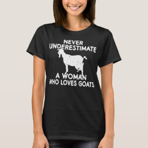 Underskatta aldrig en kvinna som kärlek Goats älsk T Shirt