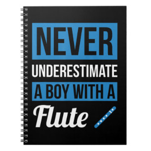 Underskatta aldrig en pojke med en flute skirt Flu Anteckningsbok