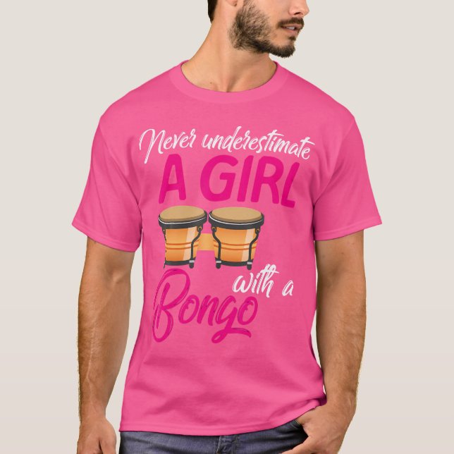 Underskatta aldrig en tjej-unge-bongo Drum Player T Shirt (Framsida)