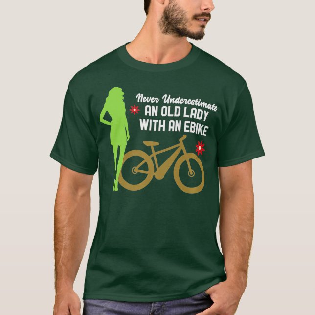 Underskatta aldrig ett gammalt Dam med en Bike T Shirt (Framsida)