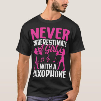 Underskatta aldrig ett L med saXOPHONE T Shirt