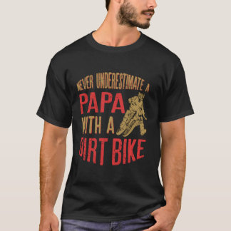 Underskatta aldrig ett Pappa med en smutsig bike g T Shirt