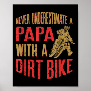 Underskatta aldrig ett Pappa med en smutt bike-fun Poster