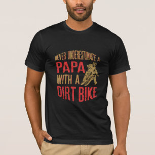 Underskatta aldrig ett Pappa med en smutt bike-fun T Shirt
