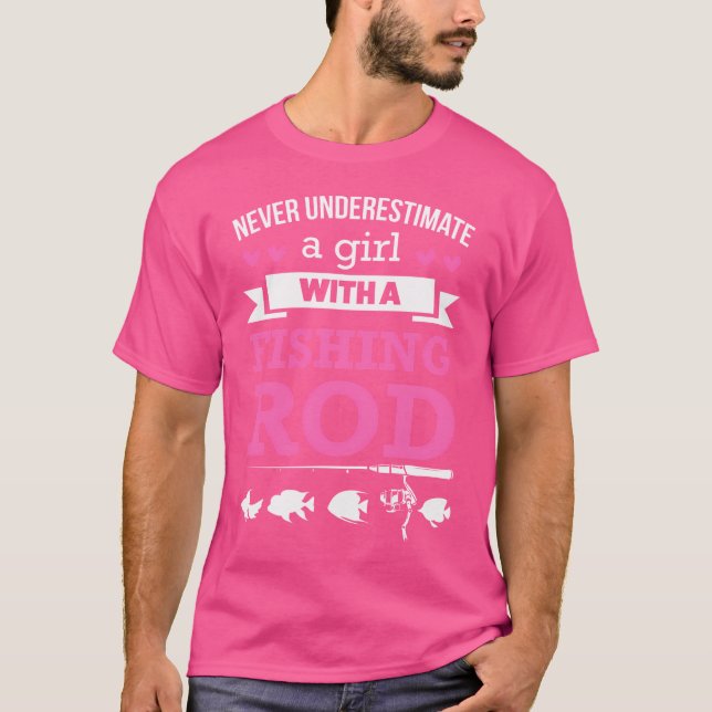 Underskatta aldrig fiskare som fiskar i Rod T Shirt (Framsida)