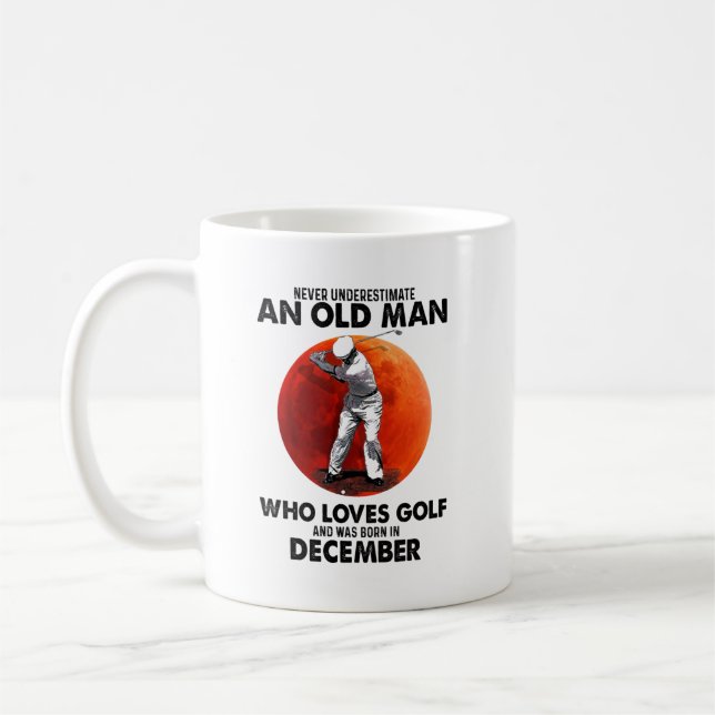 Underskatta aldrig Gamla december Man Kärlek Golf Kaffemugg (Vänster)