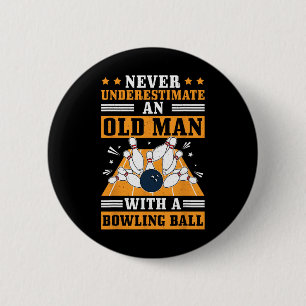 Underskatta aldrig gamle Bowling Ball Manar Bowl Knapp